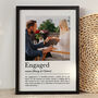 Personalised Engaged Print, Engagement Gift, thumbnail 4 of 7