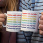 Rainbow Slogan Personalised Mug, thumbnail 1 of 3