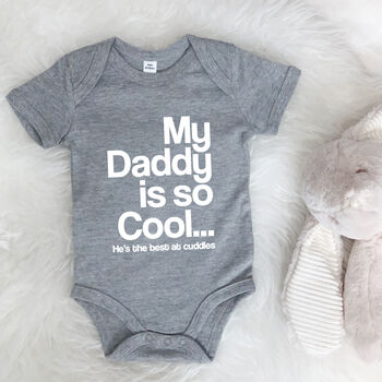 My Daddy Is So Cool…Personalised Babygrow, 2 of 8