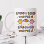 Personalised Mug 'Empowered Women', thumbnail 1 of 3