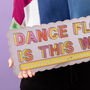 Dance Floor Is This Way Printed Wall Mirror Sign, thumbnail 2 of 4