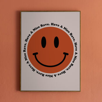 'Have A Nice Rave' Print, 5 of 10
