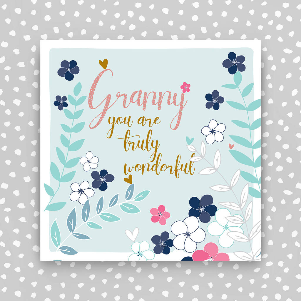 Wonderful Granny Birthday Greetings Card By Molly Mae 