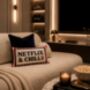 Netflix And Chill Needlepoint Cushion, Hand Embroidered Slogan Cushion, thumbnail 1 of 3