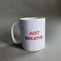 'Just Breathe' Card, thumbnail 4 of 4