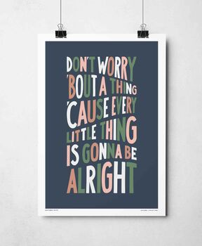 Don’t Worry About A Thing Print, 7 of 11