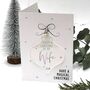 Wife Christmas Keepsake Bauble Card Box, thumbnail 4 of 7