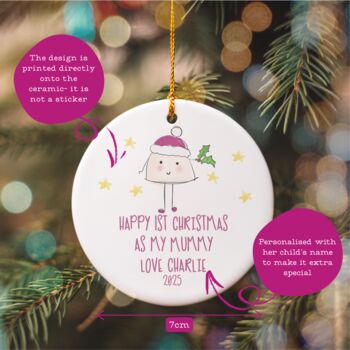 Happy First Christmas As My Mummy Personalised Tree Decoration, 2 of 3