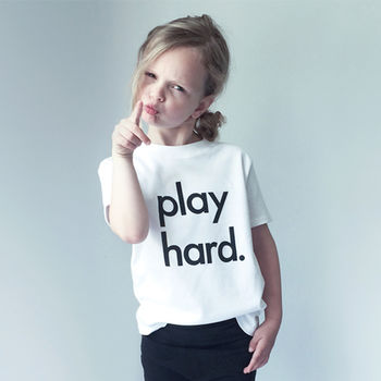 'Play Hard' Child's T Shirt, 2 of 10
