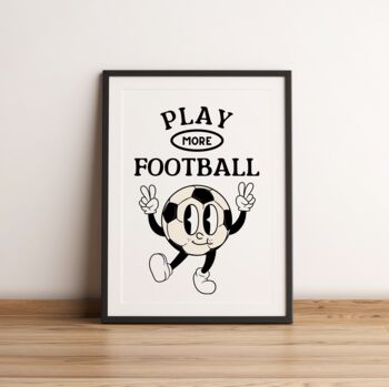 Play More Football Retro Print, 4 of 6