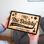 Personalised 'The Daddy' Fathers Day Keepsake, thumbnail 3 of 10