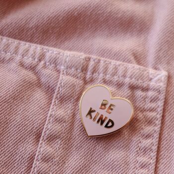 Be Kind Enamel Pin Badge, Treat People With Kindness, 3 of 5