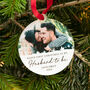 Personalised First Christmas As Husband To Be Engagement Bauble, thumbnail 1 of 8