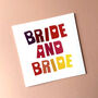 Bride And Bride Wedding Card, thumbnail 2 of 2