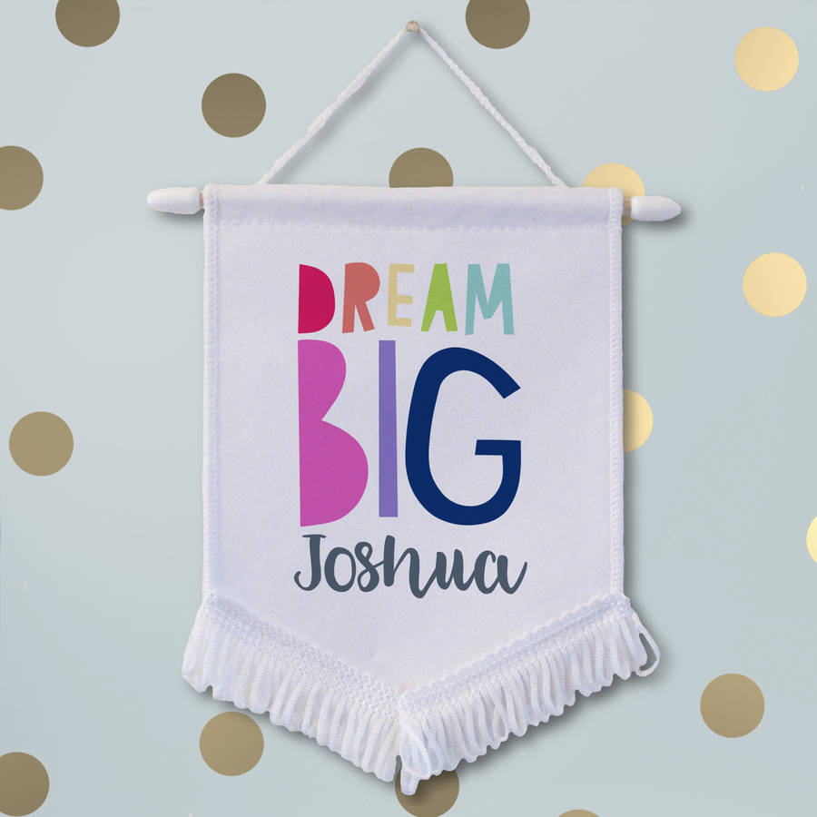 Personalised Dream Big Wall Banner By Sarah Hurley