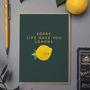 'Sorry Life Gave You Lemons' Card, thumbnail 1 of 3