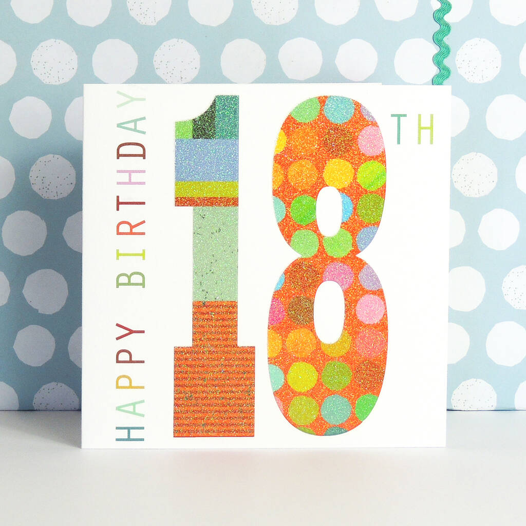 Glittery Number Eighteen Card By Kali Stileman Publishing ...