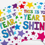 This Is Your Year To Shine Vinyl Sticker, thumbnail 4 of 4