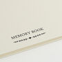 A4 Ivory Memory Book With 'Memories Last Forever' Pen, thumbnail 5 of 7