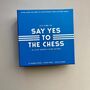 'Say Yes To The Chess' Set, thumbnail 5 of 5