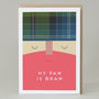'My Paw Is Braw' Card, thumbnail 1 of 2