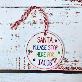Personalised Santa Stop Here Decoration, 4 of 6