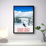 Personalised Ski Mountain Poster, thumbnail 2 of 7