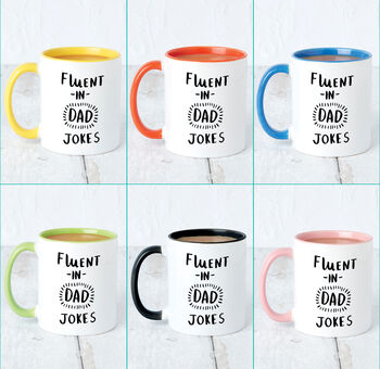 'Fluent In Dad Jokes' Mug For Dad, 3 of 12