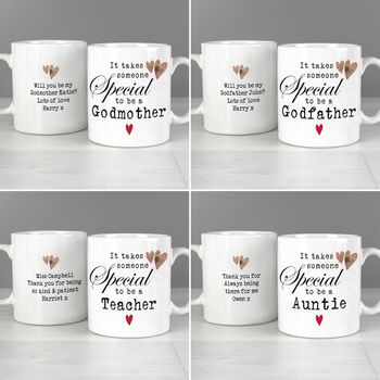 Personalised It Takes Someone Special To Be A… Mug, 2 of 4