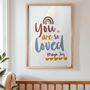 Personalised You Are So Loved Nursery Print, thumbnail 3 of 6