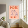 More Wine Kitchen Typography Art Print, thumbnail 3 of 3