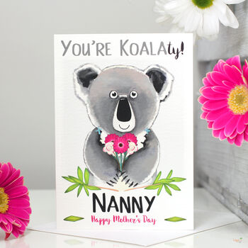 Personalised 'You're Koalaty' Koala Gran Card, 3 of 4