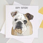 Bulldog Birthday Card, thumbnail 1 of 2