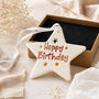 Ceramic Star Hanging Decoration – 'Happy Birthday' Gift, thumbnail 1 of 8