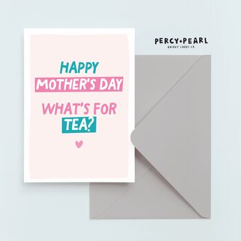 Funny 'Mum, What's For Tea?' Mother's Day Card, 4 of 5