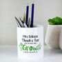 Personalised 'Thanks For Helping Me Grow' Ceramic Teacher Pot, thumbnail 3 of 4