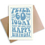 Personalised, Frameable 60th Birthday Card, thumbnail 1 of 2