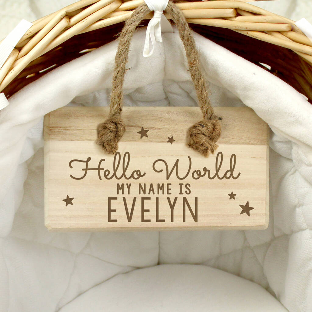 Baby Hello World Personalised Wooden Sign By The Orchard
