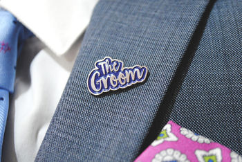 The Groom Wedding Day / Stag Do Party Enamel Lapel Pin, 4 of 11