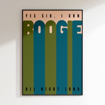 Yes Sir, I Can Boogie | Print | Disco Music Print | Music Poster | Wall Art | A5 A4 A3 | Bold | Typographic | Lyrics | Retro, 8 of 8