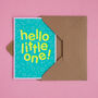 Hello Little One! Handmade Baby Card Neon Yellow/Blue, thumbnail 5 of 7
