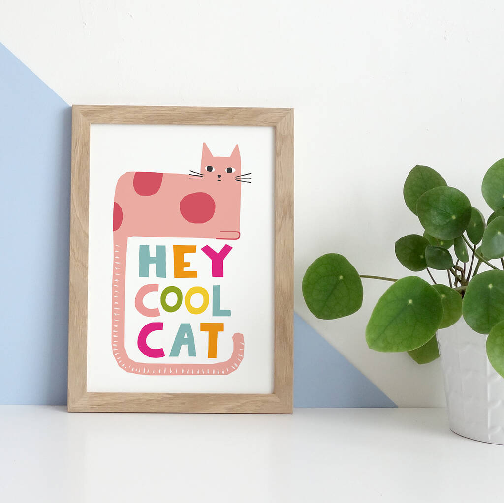 Hey Cool Cat Wall Art By YOYO Studio