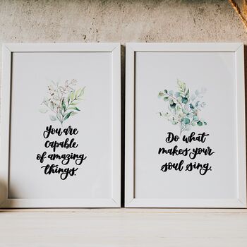 You Are Capable Of Amazing Things Inspirational Print, 7 of 8