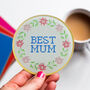 Glass 'Best Mum' Coaster, thumbnail 2 of 6