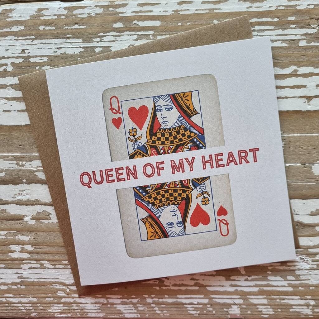 Queen Of My Heart Card By Nest Notonthehighstreet queen-of-my-heart-card-by-nest-notonthehighstreet