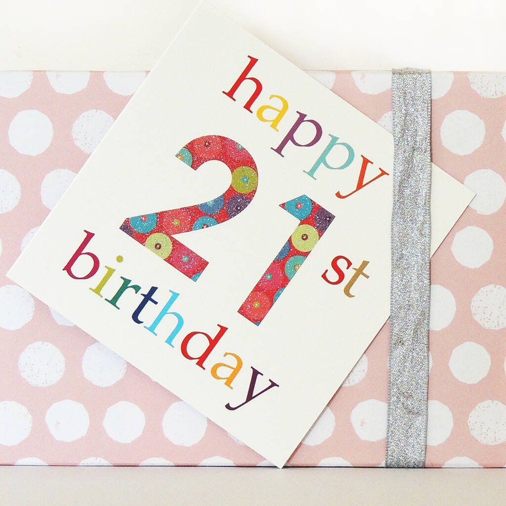 Glittery 21st Birthday Card By Kali Stileman Publishing