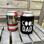 Personalised Cool Dad Insulated Sleeve, thumbnail 1 of 3