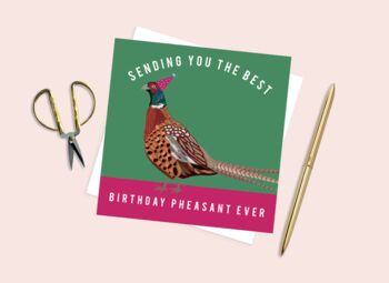 Pheasant Pun Birthday Card, 2 of 2