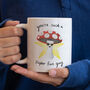 'Super Fun Guy' Mushroom Mug For Him, thumbnail 1 of 4