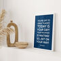 Personalised Typography Quote Print, thumbnail 6 of 9